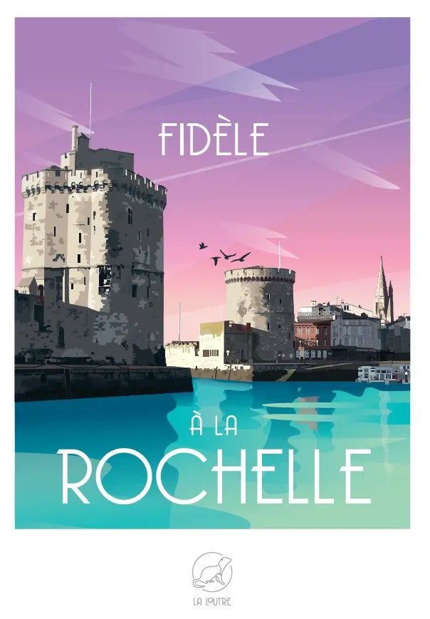 Fidèle à LA ROCHELLE