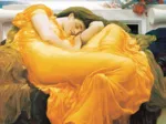 Frederick Lord Leighton: Flaming June