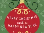 Merry Christmas and a Happy New Year